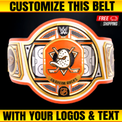 Anaheim Ducks WWE Legacy Title Belt , Custom NHL Belts