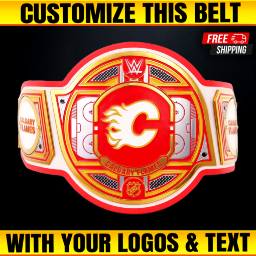 Calgary Flames WWE Legacy Title Belt, Custom NHL Belts